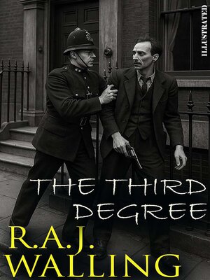 cover image of The Third Degree. Illustrated